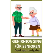 Bookmundo Direct Gehirnjogging für Senioren: Denksportaufgaben
