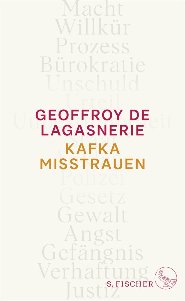 Kafka Misstrauen - Geoffroy De Lagasnerie  Gebunden
