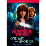 Vermilion Stranger Things: One Way or Another