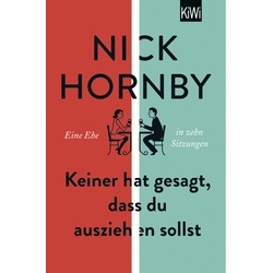 Keiner Hat Gesagt, Dass Du Ausziehen Sollst - Nick Hornby, Taschenbuch
