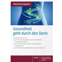 Gesundheit geht durch den Darm