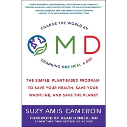 Omd - Change The World By Changing One Meal A Day - Suzy Amis Cameron, Gebunden