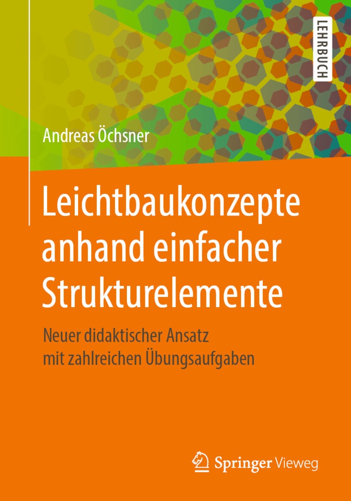 Leichtbaukonzepte Anhand Einfacher Strukturelemente - Andreas Öchsner  Kartoniert (TB)