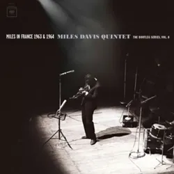 Miles in France - Miles Davis Quintet 1963/64: The