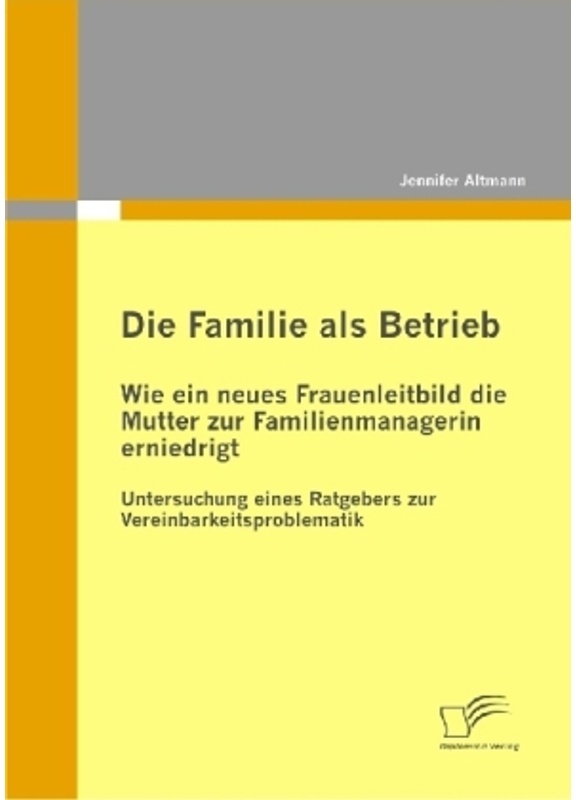 Die Familie Als Betrieb - Jennifer Altmann, Kartoniert (TB)