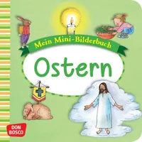 Don Bosco Mein Mini-Bilderbuch: Ostern