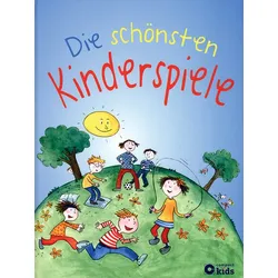 Die schönsten Kinderspiele