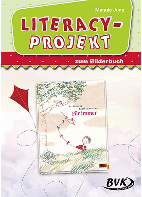 Literacy-Projekt / Literacy-Projekt Zum Bilderbuch Für Immer - Maggie Jung, Geheftet