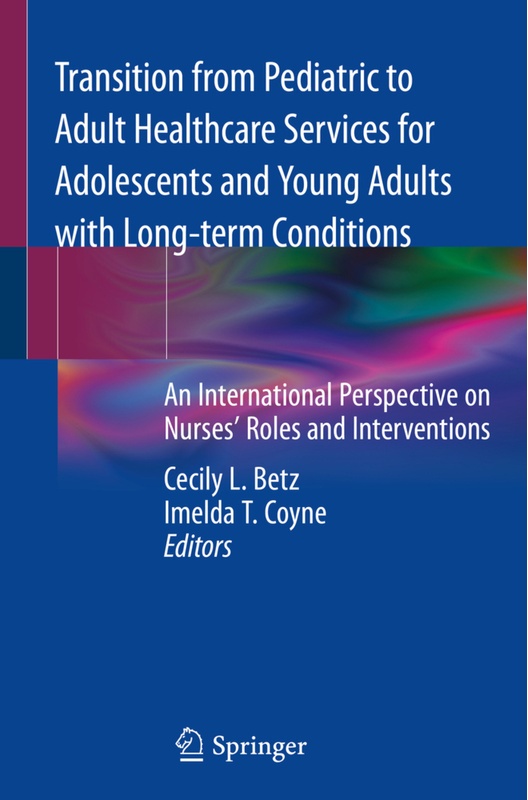 Transition From Pediatric To Adult Healthcare Services For Adolescents And Young Adults With Long-Term Conditions, Kartoniert (TB)