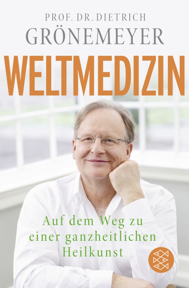 Weltmedizin - Dietrich Grönemeyer  Taschenbuch