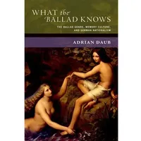 Oxford University Press Daub:What the Ballad Knows, von Adrian
