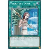 YS17-DE026 - Verbotene Lanze - Common - DE - im Set mit Ultrapro Toploader - Yugioh