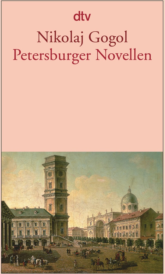 Petersburger Novellen - Nikolai Wassiljewitsch Gogol  Taschenbuch