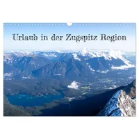 Calvendo Urlaub in der Zugspitz Region (Wandkalender 2026 DIN