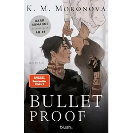 blush blanvalet Bulletproof