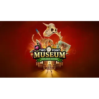 Two Point Museum: Explorer Edition
