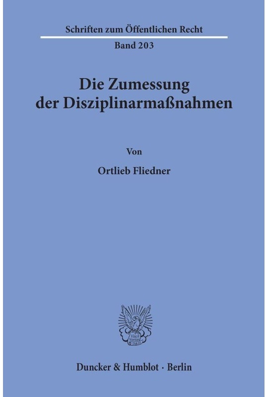 Die Zumessung Der Disziplinarmaßnahmen. - Ortlieb Fliedner  Kartoniert (TB)