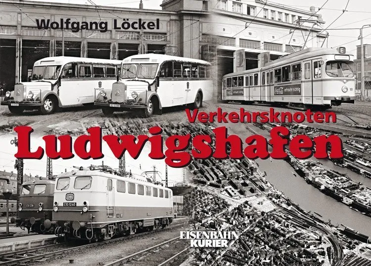 Verkehrsknoten Ludwigshafen - Wolfgang Löckel  Gebunden