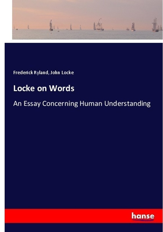 Locke On Words - Frederick Ryland, John Locke, Kartoniert (TB)