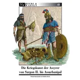 Zeughausverlag Die Kriegskunst der Assyrer von Sargon II. bis Assurbanipal