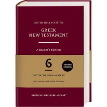 Deutsche Bibelgesellschaft Greek New Testament GNT6. A Reader's Edition