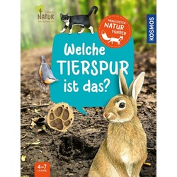 KOSMOS Mein erster Naturführer - Welche Tierspur ist das?