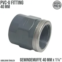 Plimat 40 mm PVC Klebe Fitting Gewinde Muffe verstärkt 16