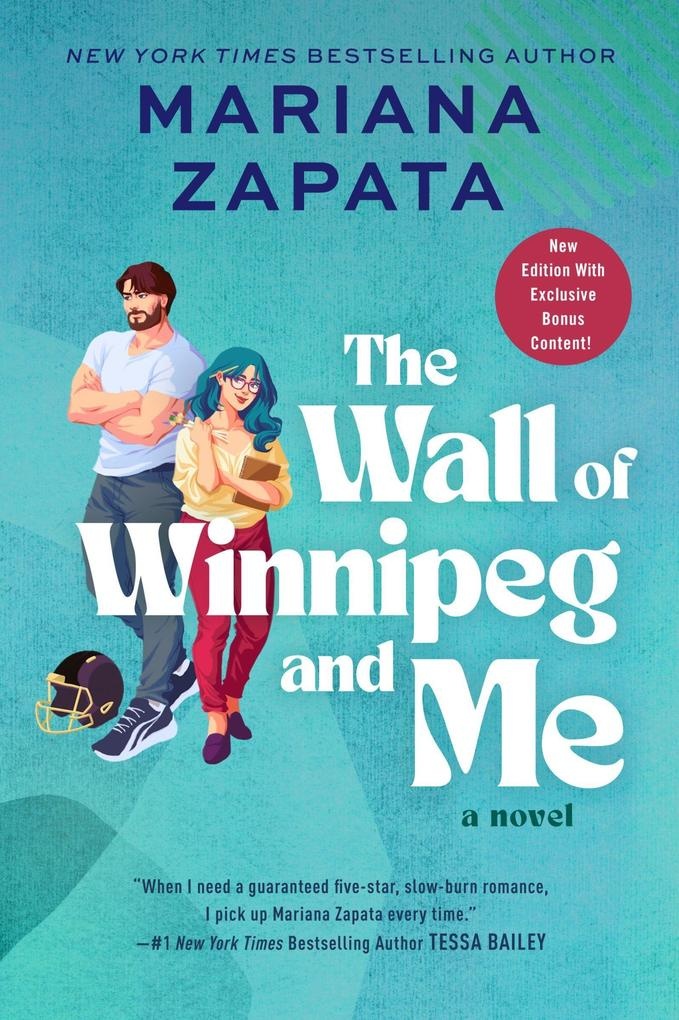 The Wall of Winnipeg and Me: Taschenbuch von Mariana Zapata