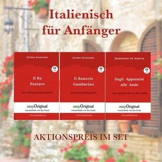 Italienisch für Anfänger (mit Audio-Online) - Lesemethode von Ilya Frank - Zweisprachige Ausgabe Italienisch-Deutsch von Guido Gozzano/ Edmondo de Ami