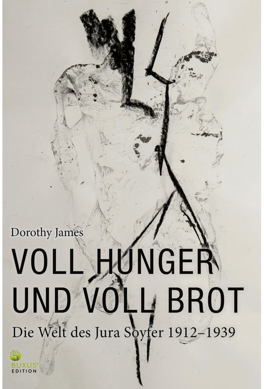 Voll Hunger Und Voll Brot - Dorothy James, Gebunden