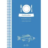 Schnell Verlag Fischzauber: Ein Kochbuch & mehr (Herrlich nostalgisch / Rezeptsammlungen)