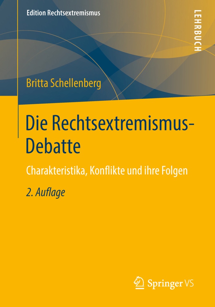 Die Rechtsextremismus-Debatte - Britta Schellenberg  Kartoniert (TB)