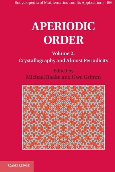 Aperiodic Order: Volume 2 Crystallography and Almost Periodicity