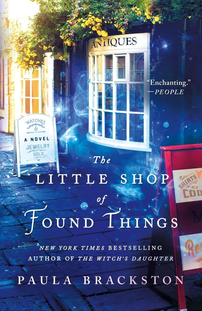 The Little Shop of Found Things: eBook von Paula Brackston