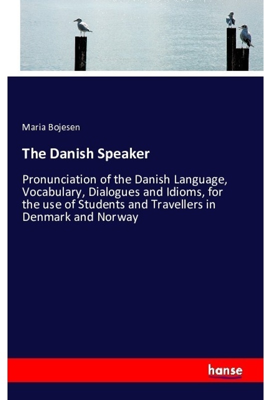 The Danish Speaker - Maria Bojesen, Kartoniert (TB)