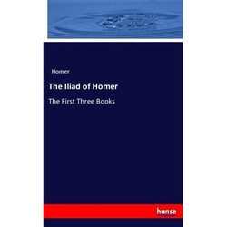 The Iliad Of Homer - Homer, Kartoniert (TB)