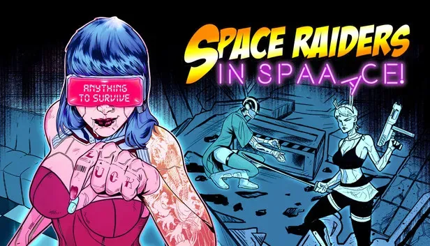 Space Raiders in Space