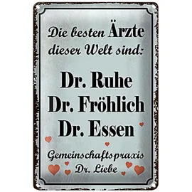 dekodrom DekoDrom® Blechschild 20x30 cm Die besten Ärzte Dr. Ruhe Fröhlich Dr. Essen Gemeinschaftspraxis Dr. Liebe Spruch Tafel Lustig Wand Deko Bar Kneipe Cafe Sammler Geschenk