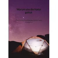 Jaltas books Warum uns die Natur guttut - Das