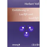 Lehmanns Media Einführung in LuaTeX und LuaLaTeX