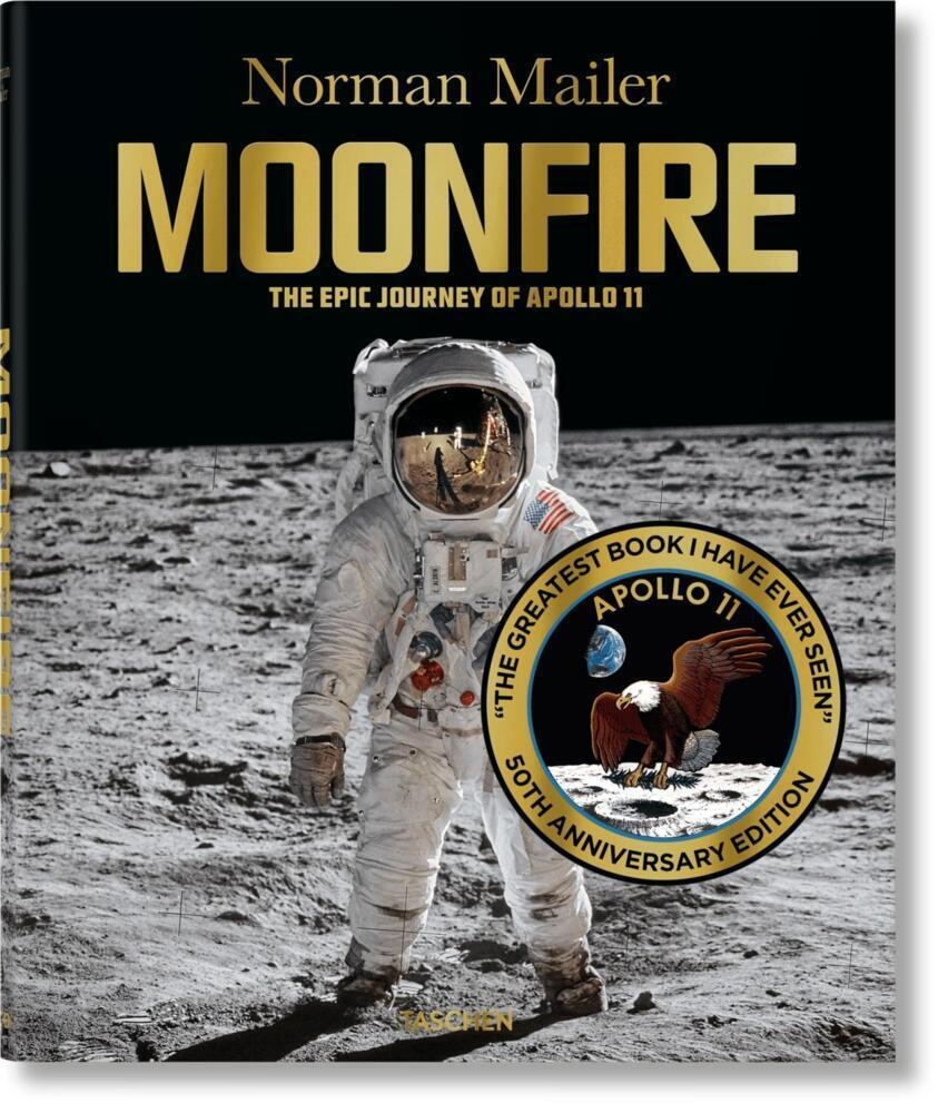 Norman Mailer. Moonfire. Ausgabe Zum 50. Jahrestag - Norman Mailer  Gebunden