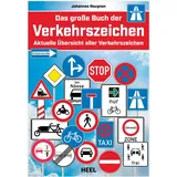 Heel Verlag GmbH Das große Buch der Verkehrszeichen