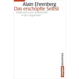 Campus Das erschöpfte Selbst