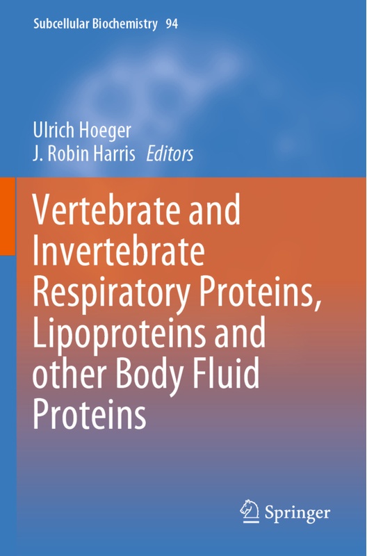 Vertebrate And Invertebrate Respiratory Proteins, Lipoproteins And Other Body Fluid Proteins, Kartoniert (TB)