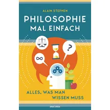 Anaconda Philosophie mal einfach (für Einsteiger, Anfänger und Studierende)