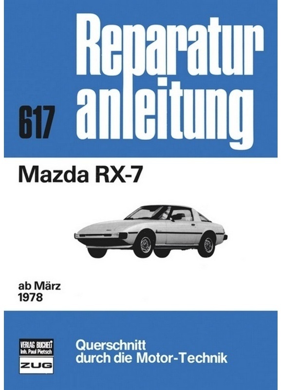 Mazda Rx-7   Ab 03/78  Gebunden