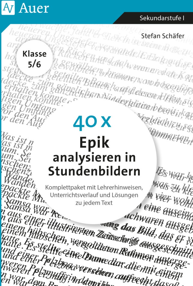 40 X Epik Analysieren / 40 X Epik Analysieren In Stundenbildern 5-6 - Stefan Schäfer  Geheftet