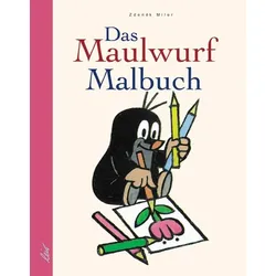 Das Maulwurf-Malbuch