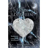 Tolino media Die Stunde der Feen - Wolfsfrevel und