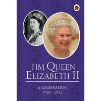 Penguin Random House Children's UK HM Queen Elizabeth II: